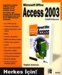 Access 2003 Yetkili Kılavuzu                                                                                                                                                                                                                                   