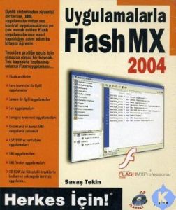 Flash Mx 2004-Herkes İçin-Cd İlaveli                                                                                                                                                                                                                           