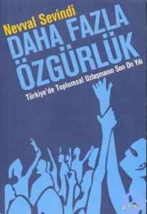 Daha Fazla Özgürlük                                                                                                                                                                                                                                            