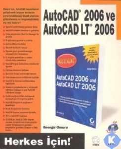 Autocad 2006 ve Autocad LT 2006                                                                                                                                                                                                                                