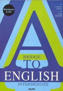 A Bridge to English İntermediate - CD İlaveli                                                                                                                                                                                                                  