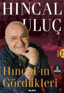 Dünyadan 2 - Hıncal’ın Gördükleri                                                                                                                                                                                                                              