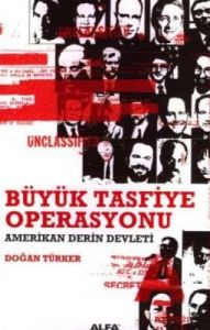 Büyük Tasfiye Operasyonu                                                                                                                                                                                                                                       