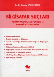 Bilgisayar Suçları                                                                                                                                                                                                                                             