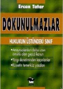 Dokunulmazlar                                                                                                                                                                                                                                                  