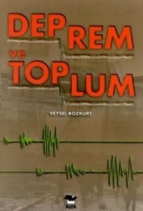 Deprem Ve Toplum                                                                                                                                                                                                                                               