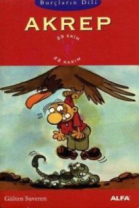 Burçların Dili - Akrep                                                                                                                                                                                                                                         