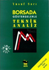 Borsada Göstergelerle Teknik Analiz 2                                                                                                                                                                                                                          