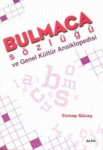 Bulmaca Sözlüğü ve Kültür Ansiklopedisi                                                                                                                                                                                                                        