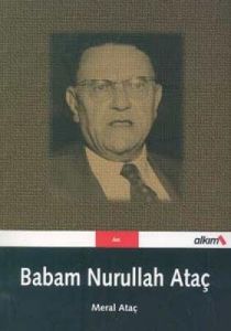 Babam Nurullah Ataç                                                                                                                                                                                                                                            