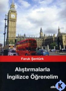 Alıştırmalarla İngilizce Öğrenelim                                                                                                                                                                                                                             