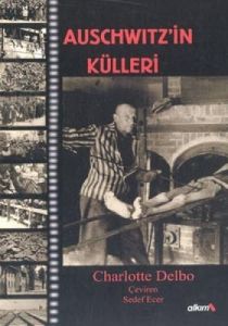 Auschwitz’in Külleri                                                                                                                                                                                                                                           
