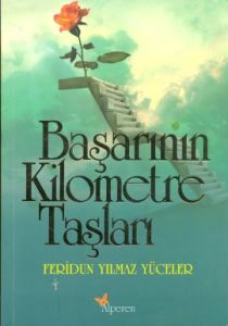 Başarının Kilometre Taşları                                                                                                                                                                                                                                    