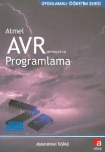 Atmel AVR (ATtiny2313) Programlama                                                                                                                                                                                                                             