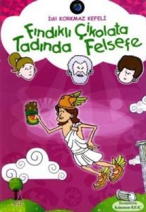 Fındıklı Çikolata Tadında Felsefe                                                                                                                                                                                                                              