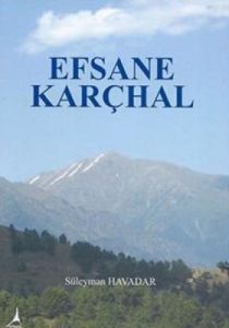 Efsane Karçhal                                                                                                                                                                                                                                                 