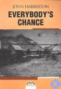 Everybody’s Chance                                                                                                                                                                                                                                             