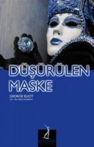 Düşürülen Maske                                                                                                                                                                                                                                                