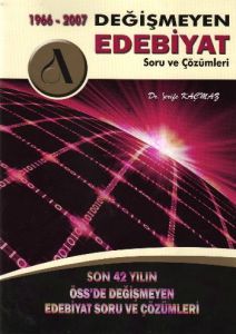 1966 - 2007 Değişmeyen Edebiyat Soru ve Çözümleri                                                                                                                                                                                                              
