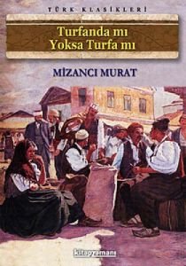 Turfanda mı Yoksa Turfa mı                                                                                                                                                                                                                                     