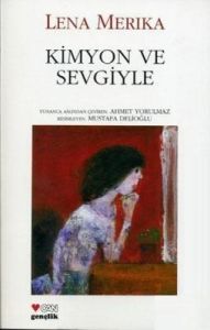 Kimyon Ve Sevgiyle                                                                                                                                                                                                                                             