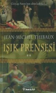 Işık Prensesi İkinci Kitap                                                                                                                                                                                                                                     