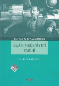 İslam Medeniyet Tarihi                                                                                                                                                                                                                                         