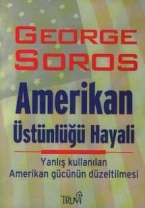 Amerikan Üstünlüğü Hayali                                                                                                                                                                                                                                      