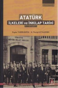 Atatürk İlkeleri ve İnkılap Tarihi                                                                                                                                                                                                                             