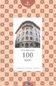 İstanbul’un 100 Hanı                                                                                                                                                                                                                                           