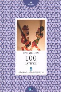 İstanbul’un 100 Latifesi                                                                                                                                                                                                                                       