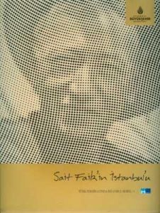 Sait Faik’in İstanbul’u                                                                                                                                                                                                                                        