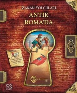 Zaman Yolcuları - Antik Roma’da                                                                                                                                                                                                                                