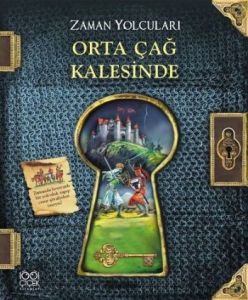 Zaman Yolcuları - Orta Çağ Kalesinde                                                                                                                                                                                                                           