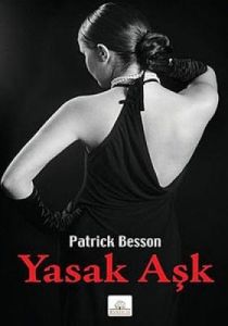 Yasak Aşk                                                                                                                                                                                                                                                      
