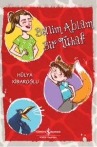 Benim Ablam Bir Tuhaf                                                                                                                                                                                                                                          