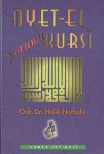 Ayet-el Kürsî Yorumu                                                                                                                                                                                                                                           