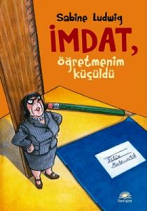 İmdat, Öğretmenim Küçüldü                                                                                                                                                                                                                                      