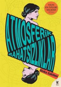 Atmosferik Rahatsızlıklar                                                                                                                                                                                                                                      