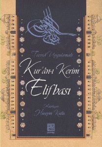 Tecvid Uygulamalı Kur’an-ı Kerim Elifbası                                                                                                                                                                                                                      