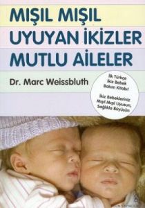Mışıl Mışıl Uyuyan İkizler Mutlu Aileler                                                                                                                                                                                                                       