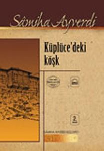 Küplücedeki Köşk                                                                                                                                                                                                                                               