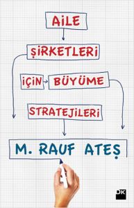 Aile Şirketleri İçin Büyüme Stratejileri                                                                                                                                                                                                                       