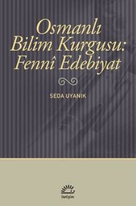 Osmanlı Bilim Kurgusu: Fenni Edebiyat                                                                                                                                                                                                                          