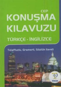 Türkçe - İngilizce Cep Konuşma Kılavuzu                                                                                                                                                                                                                        