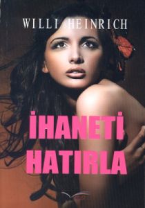 İhaneti Hatırla                                                                                                                                                                                                                                                