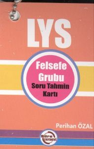 LYS Felsefe Grubu Soru Tahmin Kartı                                                                                                                                                                                                                            