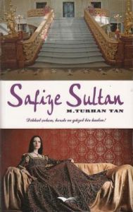 Safiye Sultan                                                                                                                                                                                                                                                  
