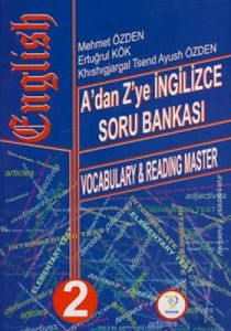 A’dan Z’ye İngilizce Soru Bankası 2                                                                                                                                                                                                                            