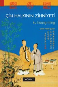 Çin Halkının Zihniyeti                                                                                                                                                                                                                                         